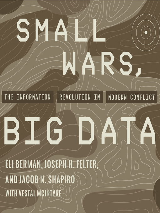 Title details for Small Wars, Big Data by Eli Berman - Available